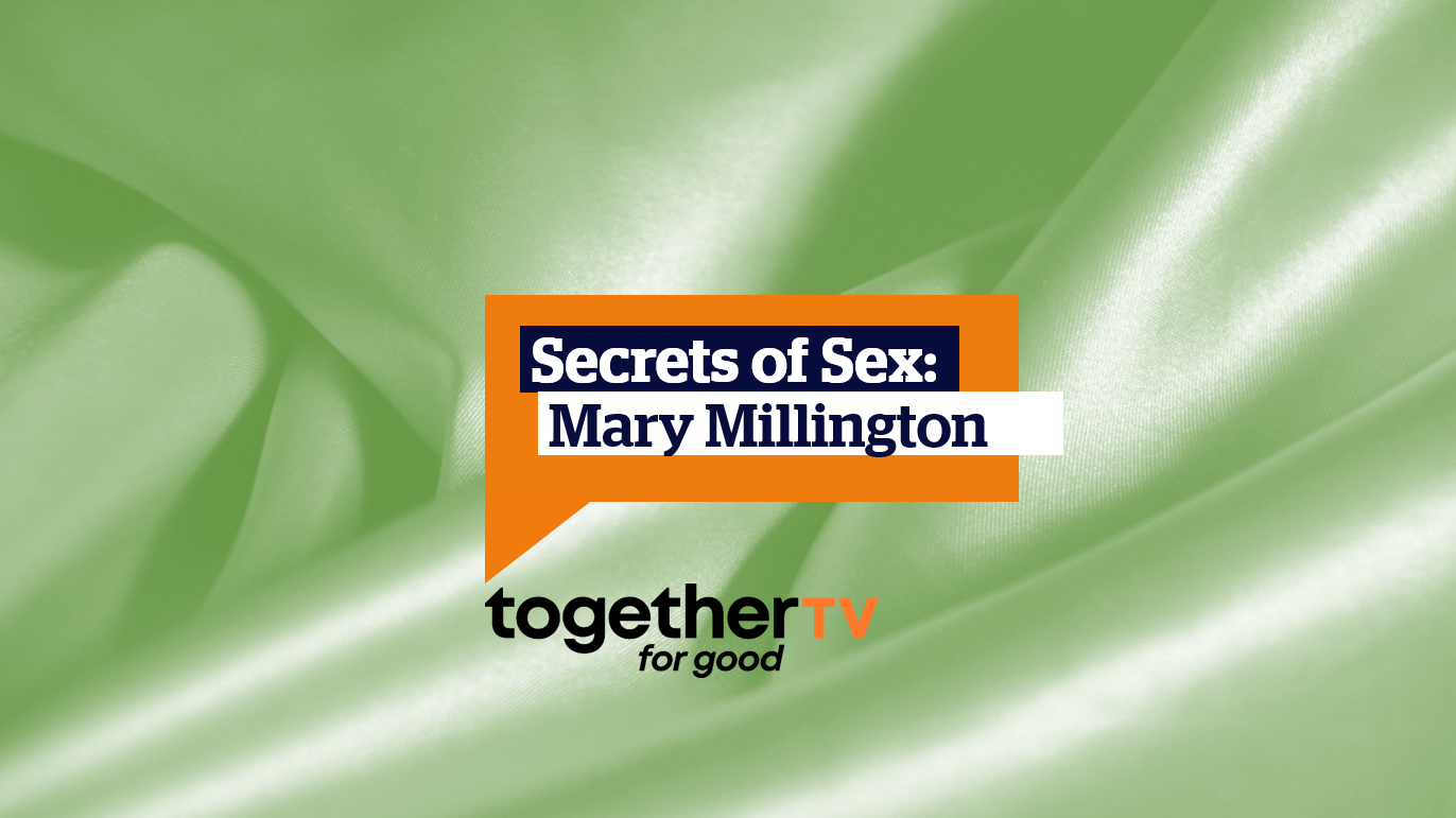 Secrets Of Sex Mary Millington Welcome To Together Tv Together For 